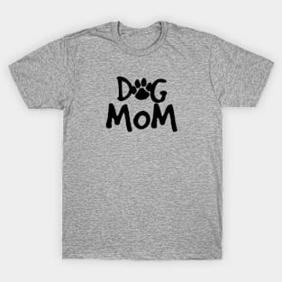 Dog Mom T-Shirt